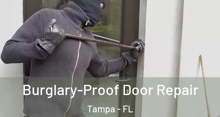  Burglary-Proof Door Repair Tampa - FL
