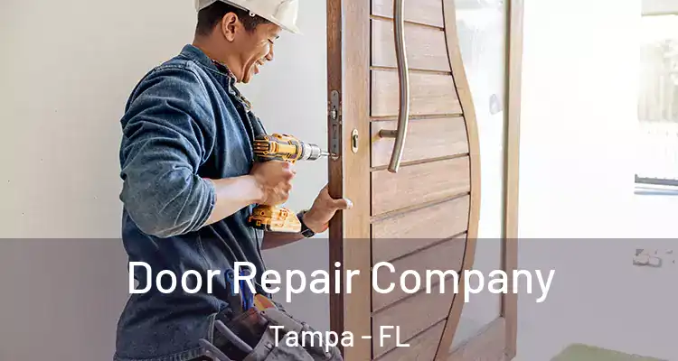  Door Repair Company Tampa - FL