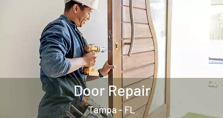  Door Repair Tampa - FL