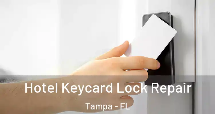  Hotel Keycard Lock Repair Tampa - FL
