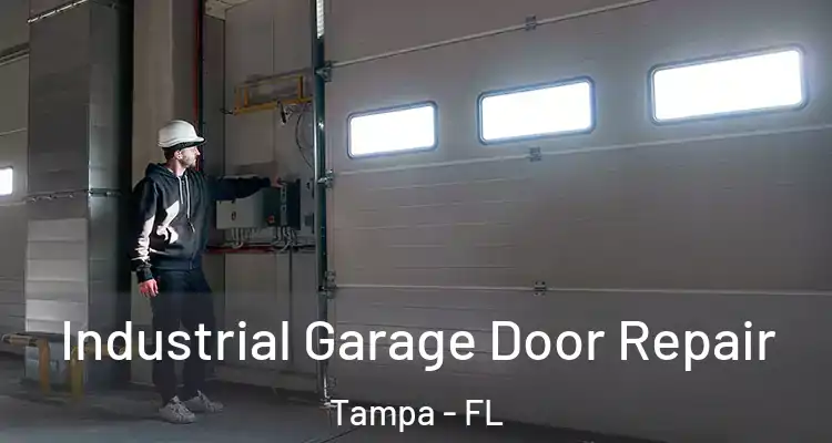  Industrial Garage Door Repair Tampa - FL