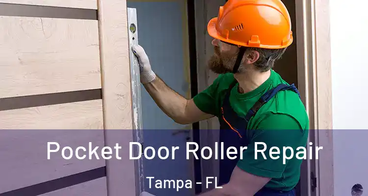  Pocket Door Roller Repair Tampa - FL